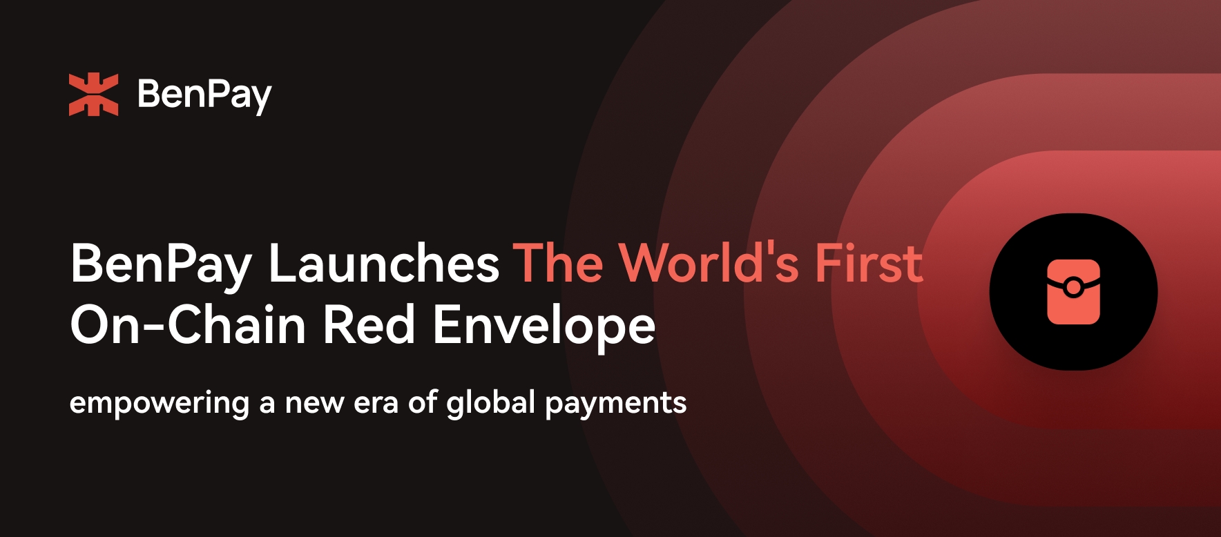 BenPay Launches the World's First On-Chain Red Packet