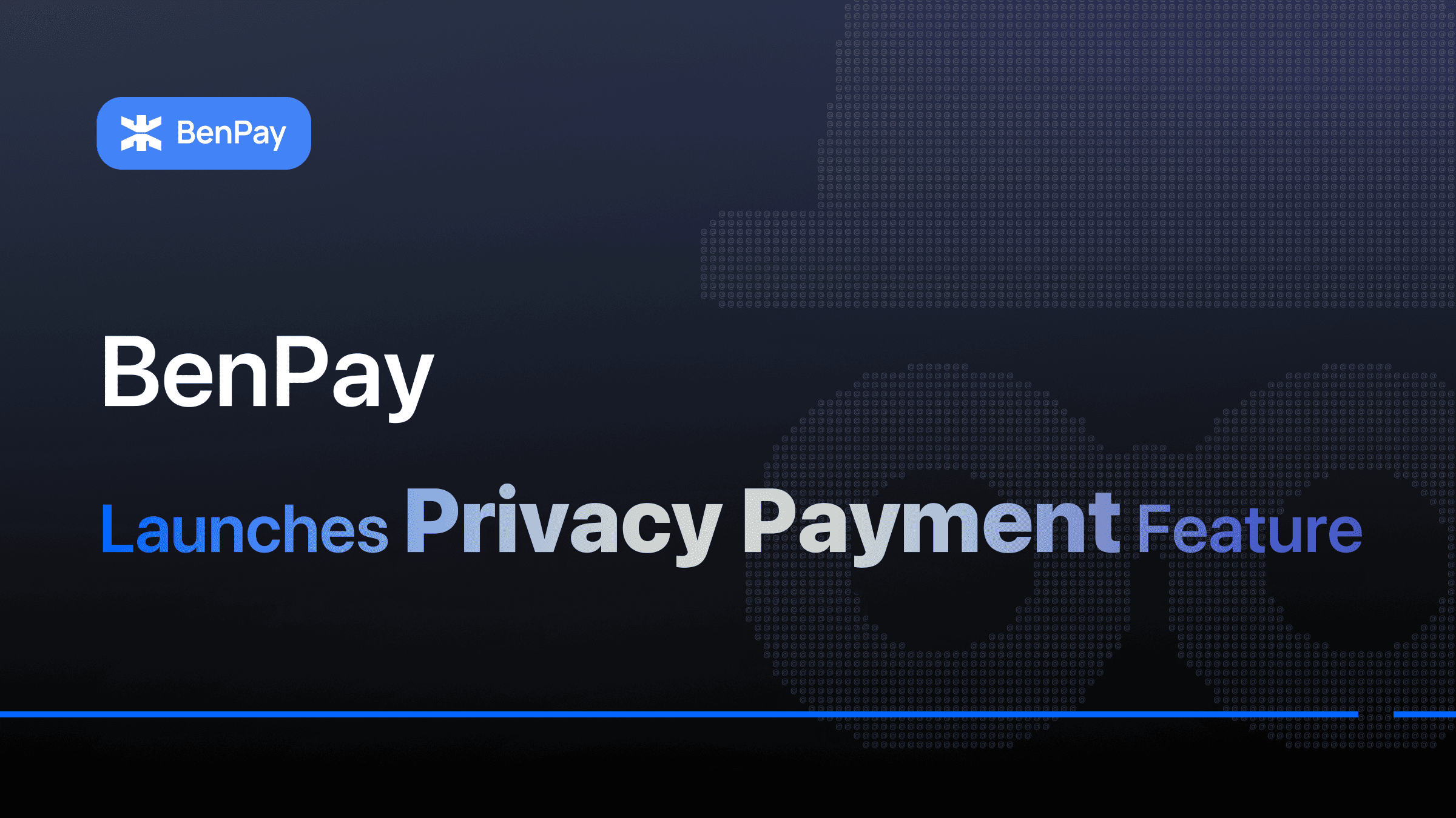 BenPay launches privacy payment feature