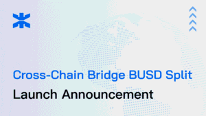 BenPay Cross-Chain Bridge BUSD Split Launch Announcement