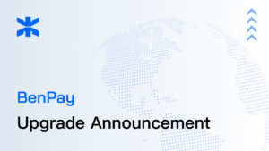 BenPay System Upgrade Announcement