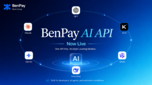 BenPay AI API Is Now Live: Access Multiple Leading AI Models with One API Key