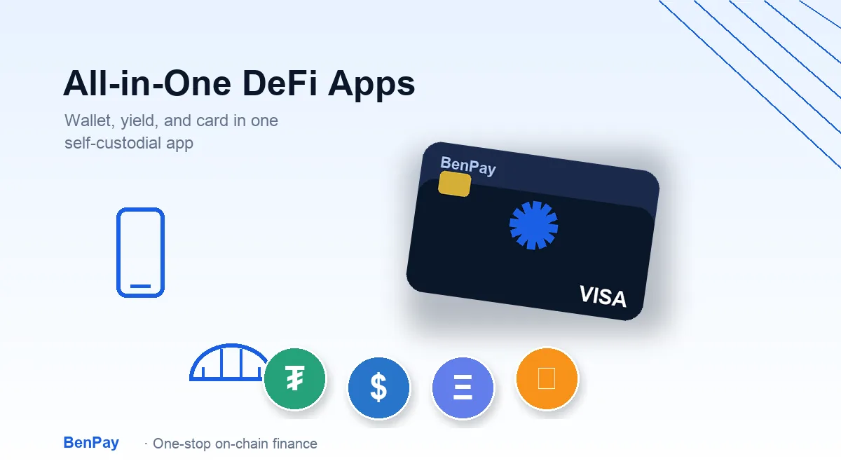 Best All-in-One DeFi Apps Combining Wallet, Stablecoin Yield and Crypto Card