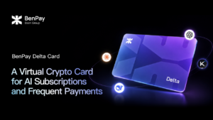 BenPay Delta Card: A Virtual Crypto Card for AI Subscriptions and Frequent Payments