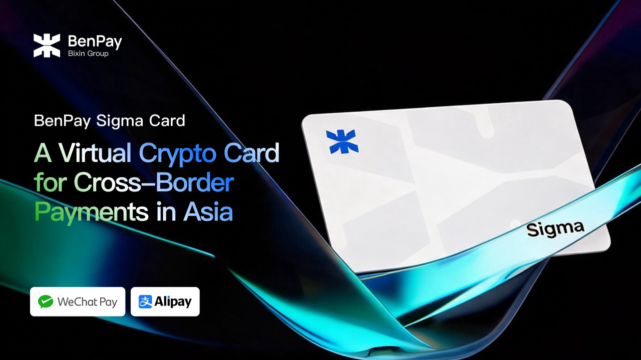 BenPay Sigma Card: A Virtual Crypto Card for Cross-Border Payments in Asia